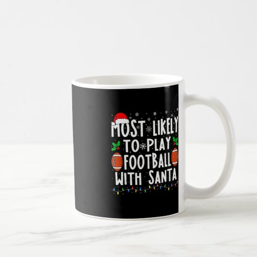 サンタフ遊ァミリのChrでサッカーをする可能性が最も高い コーヒーマグカップ (右)