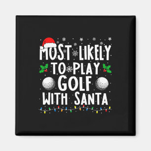 サンタフ遊ァミリクリスムでゴルフをする可能性が最も高い マグネット