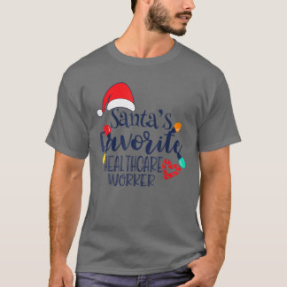 サンタヘルスケアお気に入りのワーカークリスマスおもしろい Tシャツ