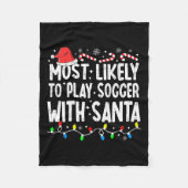 サンタマ遊ッチングChrでサッカーをする可能性が最も高い フリースブランケット (正面)
