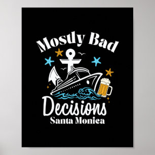 サンタモニカの春休み Mostly D Decisions ポスター