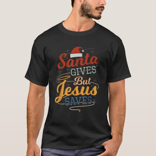 サンタ与えーがイエス救! Tシャツ (正面)