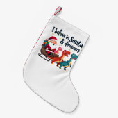 サンタ信じと恐竜(サンタに乗るディノス) スモールクリスマスストッキング (正面 (吊り時))
