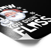 サンタ君が歯科の歯科医クリスマスをフロスしなかったのを知っている フォトプリント            (角)