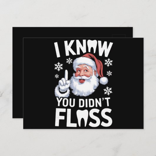 サンタ君が歯科の歯科医クリスマスをフロスしなかったのを知っている ポストカード (正面/裏面)