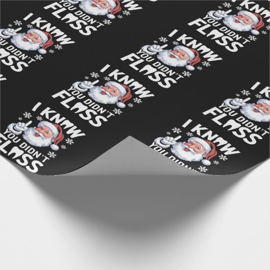 サンタ君が歯科の歯科医クリスマスをフロスしなかったのを知っている ラッピングペーパー (角)