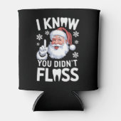 サンタ君が歯科の歯科医クリスマスをフロスしなかったのを知っている 缶クーラー (正面)