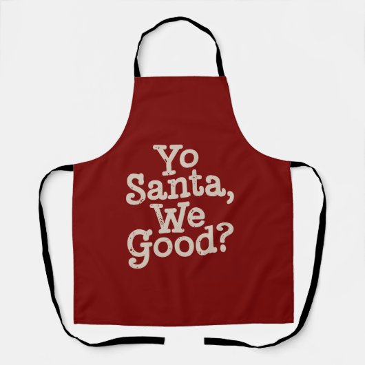 サンタ大丈夫? サンタチームの面白いクリスマスのジョーク エプロン (正面)