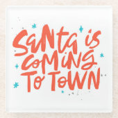 サンタ来イズトゥタウンホリデイデザイン ガラスコースター (正面)