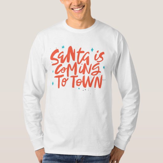 サンタ来イズトゥタウンホリデイデザイン Tシャツ (正面)