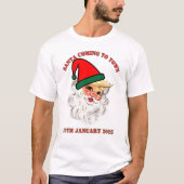 サンタ来ーの町への政治的風刺 Tシャツ (正面)