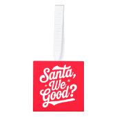 サンタ良い？彼女への彼へのクリスマスプレゼント キューブオーナメント (正面)