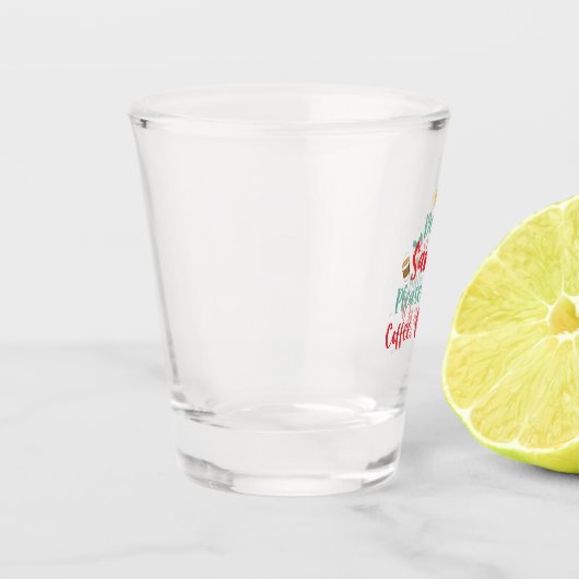 サンタ親愛さんクリスマスにコーヒーをたくさん持ってきてね ショットグラス (左)