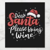 サンタ親愛さんクリスマス酒を飲むワインを持ってきてね ワインラベル (シングルラベル)