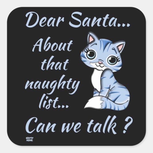 サンタ親愛さん話せるか?おもしろいかわいい猫のクリスマス スクエアシール (正面)