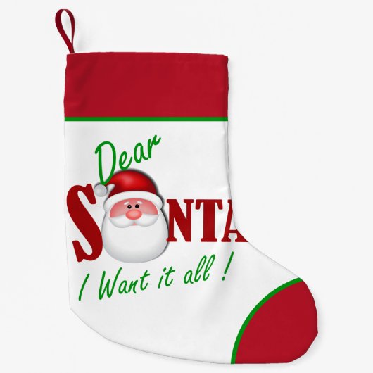 サンタ親愛に全部欲しい スモールクリスマスストッキング (正面)