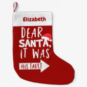 サンタ親愛は彼の悪いクリスマスだおもしろいった スモールクリスマスストッキング (正面)