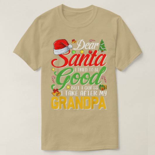 サンタ親愛は良くなろうとしたが、私は自分の後を取る Tシャツ (デザイン正面)
