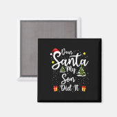 サンタ親愛マイ息子がクリスマスの装おもしろい置Paをやった マグネット (正面/裏面)