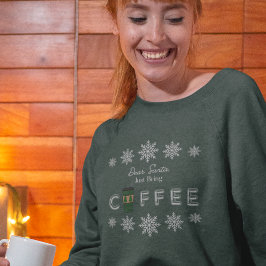 サンタ親愛ーがコーヒーを持ってくる スウェットシャツ