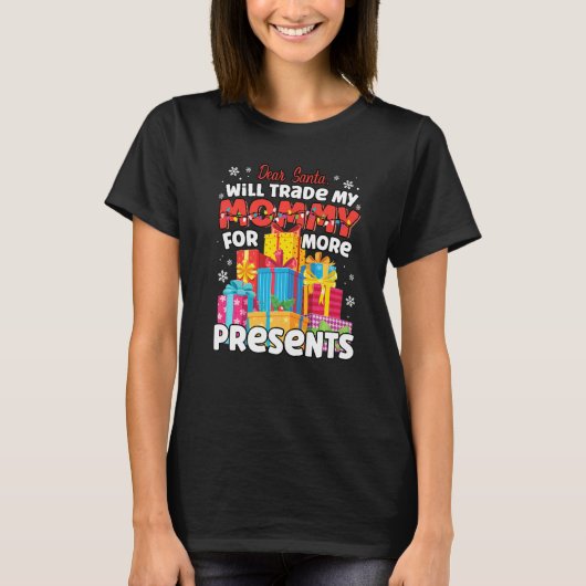 サンタ親愛ーがママをプレゼントChristmaに交換 Tシャツ (正面)