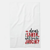 サンタ親愛ーなぜあなたが判断するのか |おもしろいのユーモア キッチンタオル (縦)