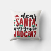 サンタ親愛ーなぜあなたが判断するのか |おもしろいのユーモア クッション (裏面)