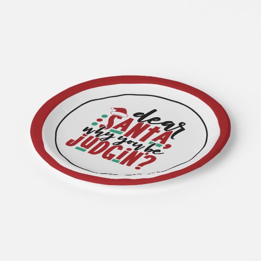 サンタ親愛ーなぜあなたが判断するのか |おもしろいのユーモア ペーパープレート (アングル)