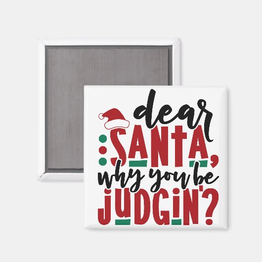 サンタ親愛ーなぜあなたが判断するのか |おもしろいのユーモア マグネット (正面/裏面)