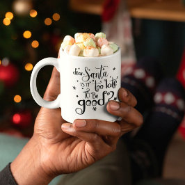 サンタ親愛ーはクリスマスの名前を良くするには遅すぎる コーヒーマグカップ