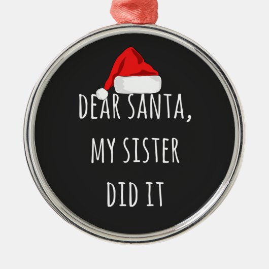 サンタ親愛ー妹がクリスマスにおもしろいやった メタルオーナメント (正面)