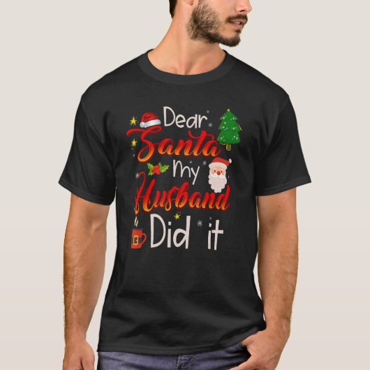 サンタ親愛ー私の夫がやった Tシャツ (正面)