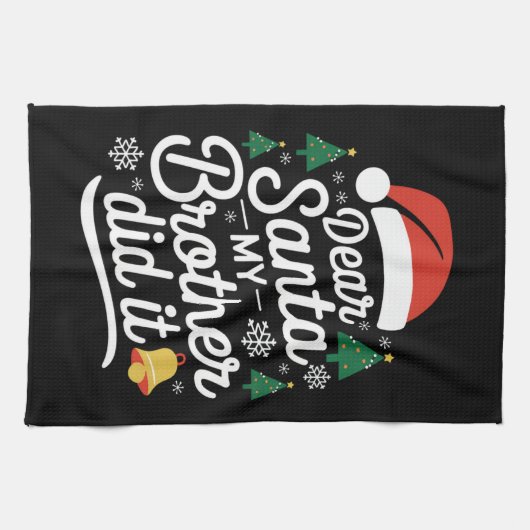 サンタ親愛ー・ミー・ブラザーがクリスマスにおもしろいやった キッチンタオル (横)