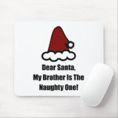 サンタ親愛ー、私の弟が一ついけなだ マウスパッド (マウス)