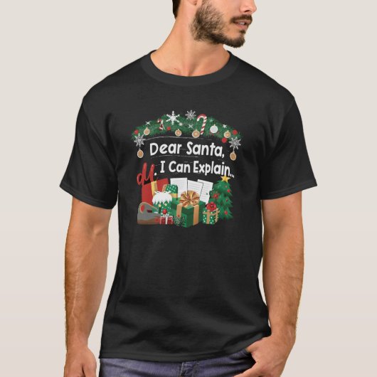 サンタ親愛ー、説明できる… Tシャツ (正面)