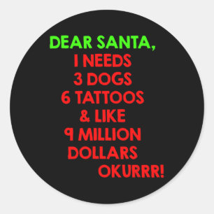 サンタ親愛ーIが必要3犬6 Tattoos &;のような9 M ラウンドシール