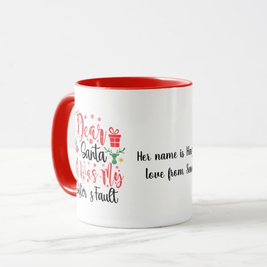 サンタ親愛、それは私の妹の断層編集可能だった マグカップ (正面左)