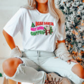 サンタ親愛、コーヒーTシャツ持ってきてね Tシャツ