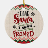 サンタ親愛、私はフレームされた – クリスマスおもしろい セラミックオーナメント (正面)