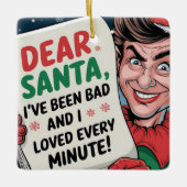 サンタ親愛、私は悪いクリスマス小妖精や小人おもしろいデザイン セラミックオーナメント (正面)
