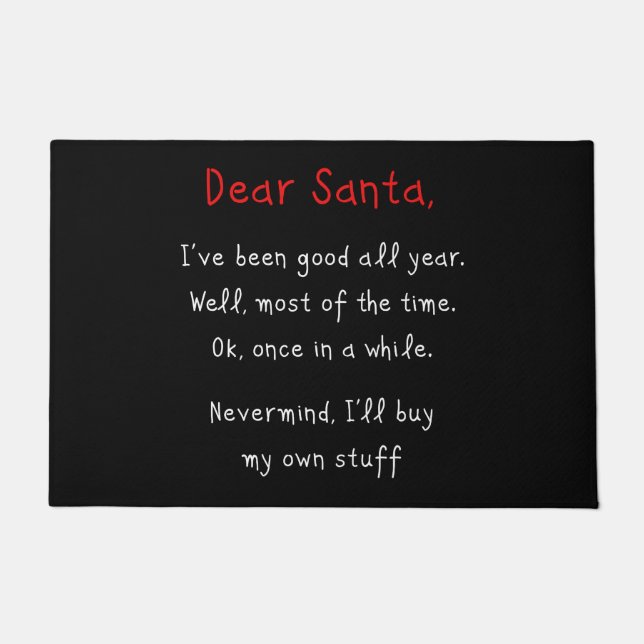 サンタ親愛、私は自分の買物のクリスマスユーモア ドアマット (正面)