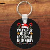 サンタ遊クリスマスでバスケットボールする可能性が最も高い キーホルダー (正面)