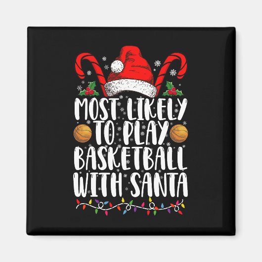 サンタ遊クリスマスでバスケットボールする可能性が最も高い マグネット (正面)