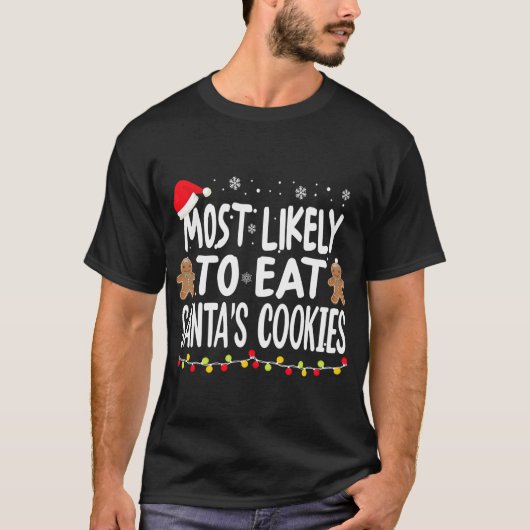 サンタ食べのクッキー家に最も多おもしろいい Tシャツ (正面)
