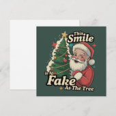 サンタ この笑顔は木の家族と同じくらい偽物だ シーズンカード (正面/裏面)