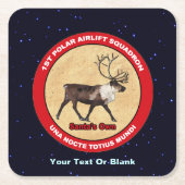 サンタ・オウン – 第1極空輸飛行隊 スクエアペーパーコースター (正面)