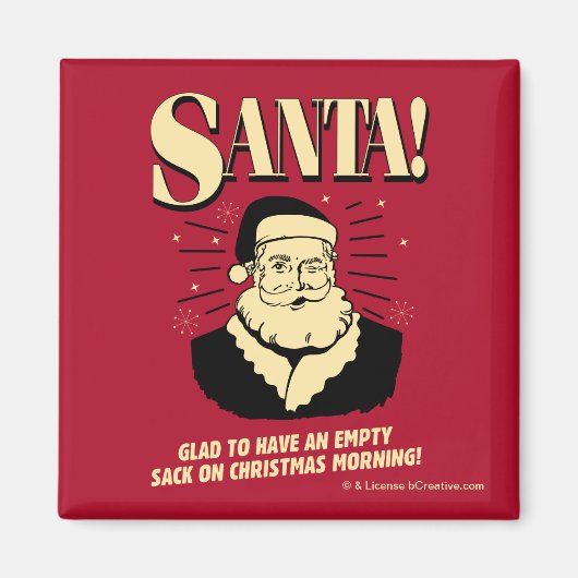 サンタ：クリスマスの朝の空の袋 マグネット (正面)