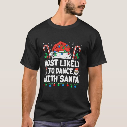 サンタ・クリスマス・踊りで踊りそうだ Tシャツ (正面)