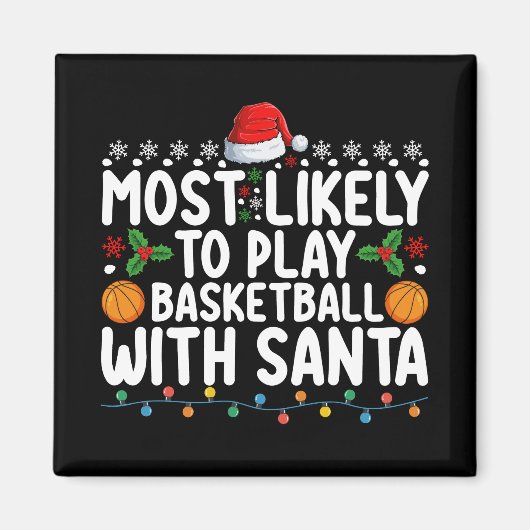 サンタ・クリスマ遊でバスケットボールをする可能性が最も高い マグネット (正面)