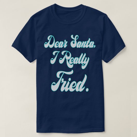 サンタ・ネオン宛ての私の手紙 Tシャツ (デザイン正面)
